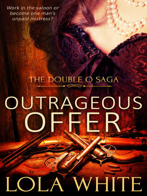 Title details for Outrageous Offer by Lola White - Available